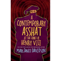 A Contemporary Asshat at the Court of Henry VIII