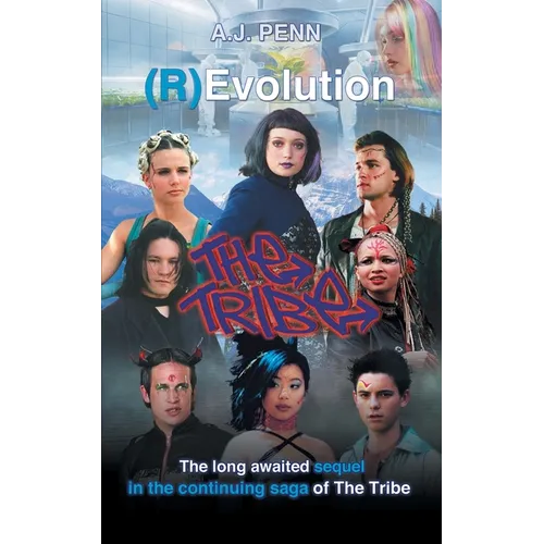 The Tribe: (R)Evolution