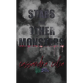 Stars and Other Monsters