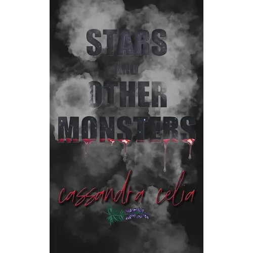 Stars and Other Monsters