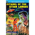 Citadel of the Star Lords/Voyage to Eternity