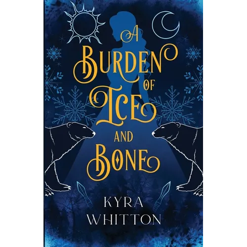 A Burden of Ice and Bone