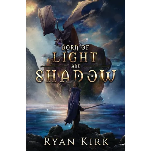 Born of Light and Shadow