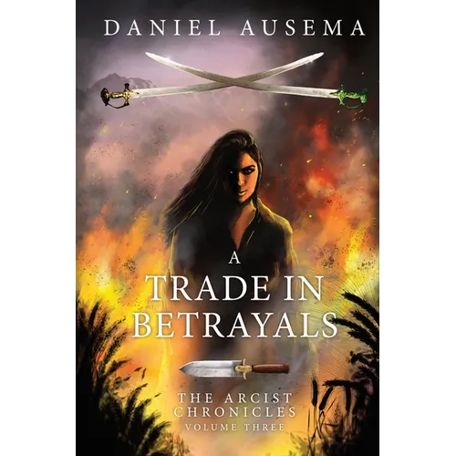 A Trade In Betrayals
