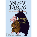 Animal Farm: [Illustrated Edition]