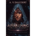 Awakening Fractured Memories Volume 01