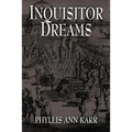 Inquisitor Dreams
