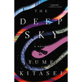 The Deep Sky