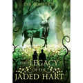 The Legacy of the Jaded Hart