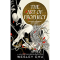The Art of Prophecy
