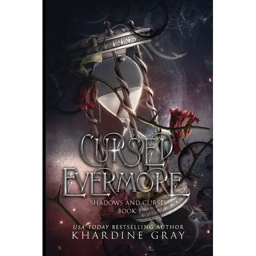 Cursed Evermore: A Dark Fantasy Romance