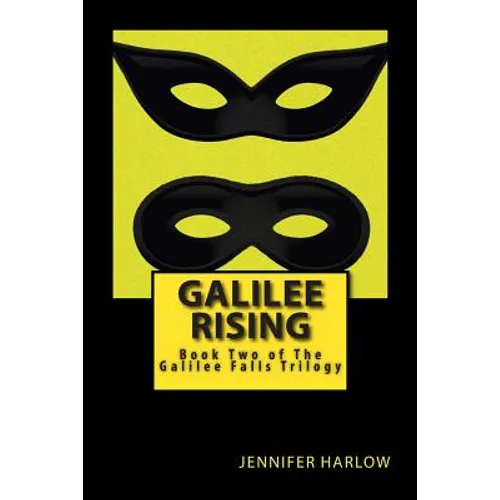 Galilee Rising