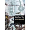 Mind Over Ship