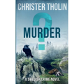 Murder?: A Swedish Crime Novel
