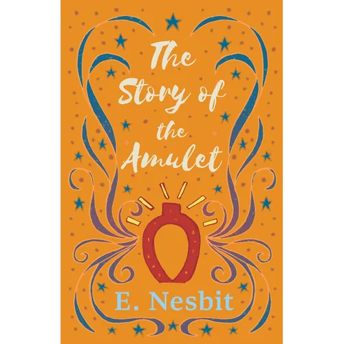 The Story of the Amulet