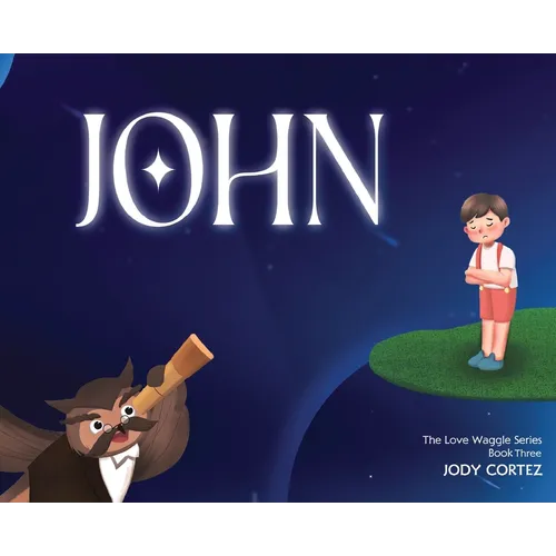The Love Waggle Series Book Three: John