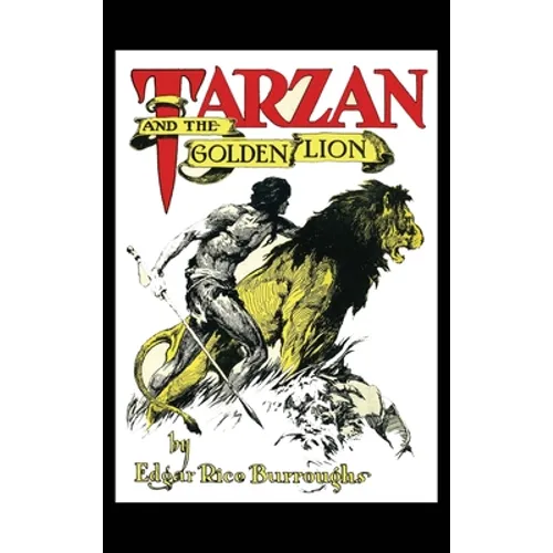 Tarzan and the Golden Lion: A Positronic Book