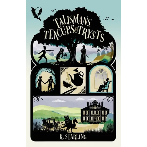 Talismans, Teacups, and Trysts