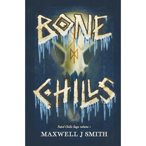 Bone Chills
