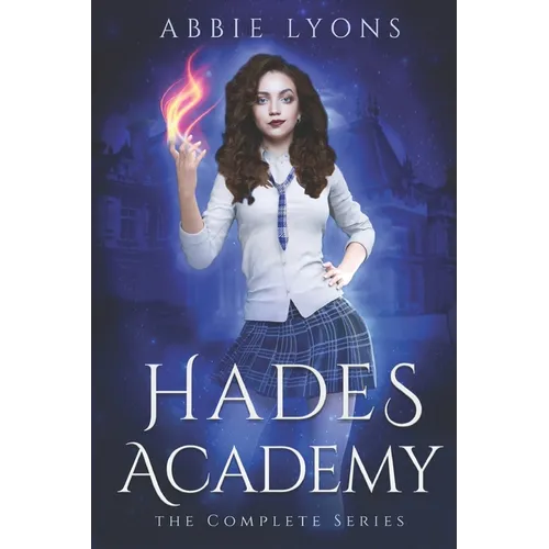 Hades Academy: The Complete Series: A Paranormal Demon Romance
