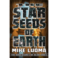 The Star Seeds of Earth