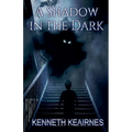 A Shadow in the Dark