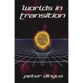 Worlds in Transition