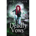 Deadly Vows