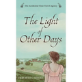 The Light of Other Days