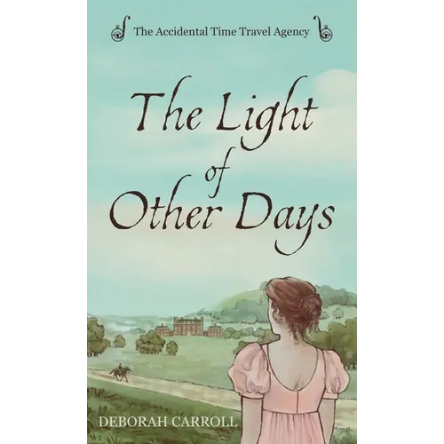 The Light of Other Days