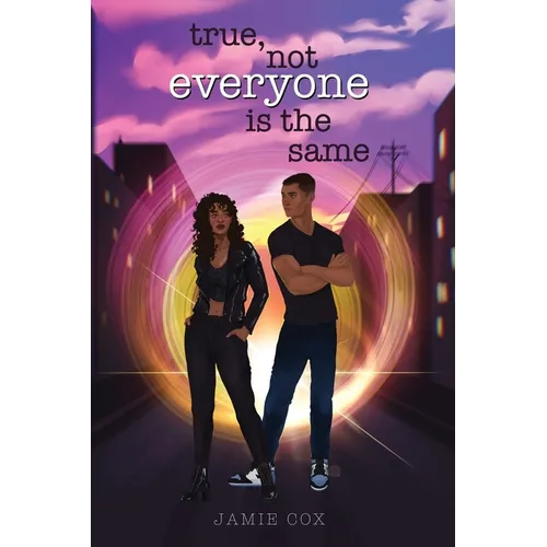 True, Not Everyone Is the Same