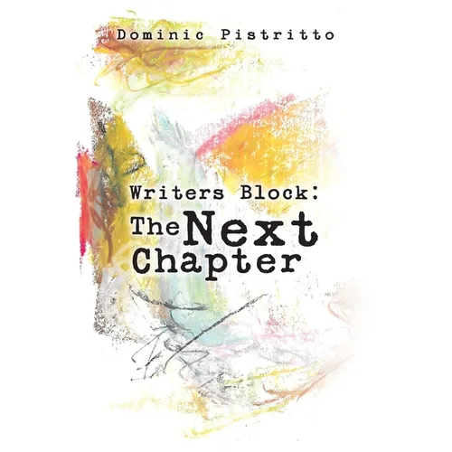 Writers Block: The Next Chapter