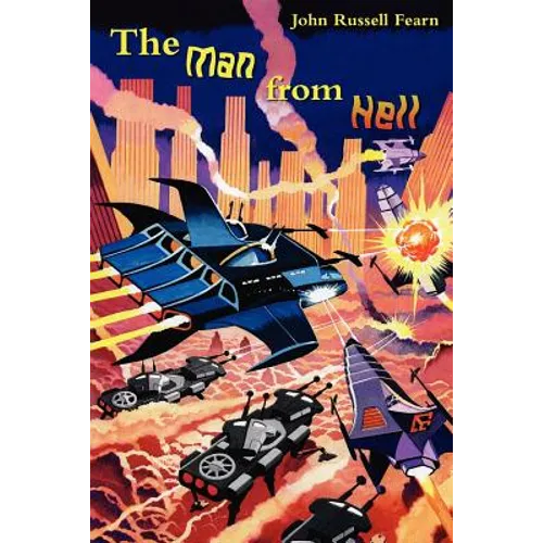 The Man from Hell: Classic Science Fiction Stories