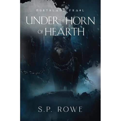 Under the Horn of Hearth: Northland Frail