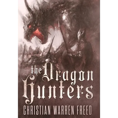 The Dragon Hunters