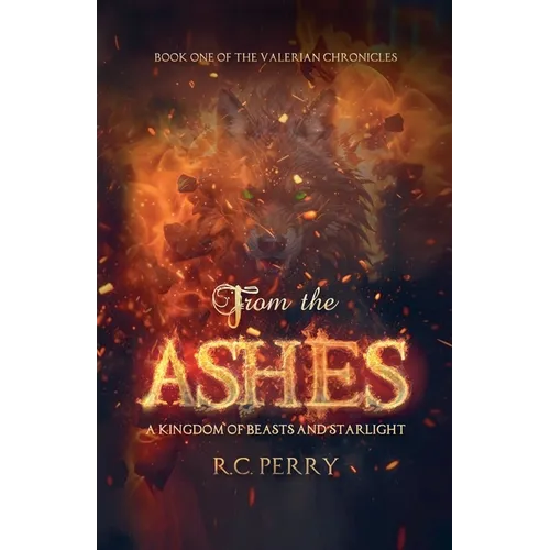 From The Ashes: A Kingdom of Beasts and Starlight