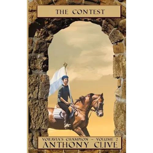 Voravia's Champion: Volume 2: The Contest (Dyslexia-Smart)