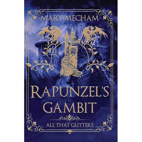 Rapunzel's Gambit