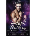 Hateful Heroes
