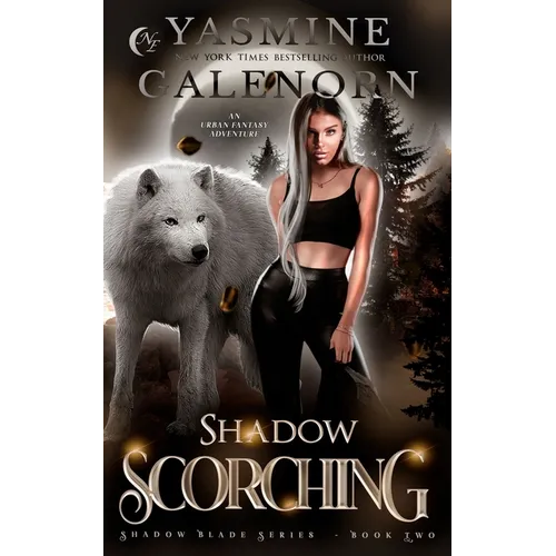 Shadow Scorching: An Urban Fantasy Adventure