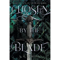 Chosen by the Blade