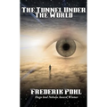The Tunnel Under The World: A Positronic Book