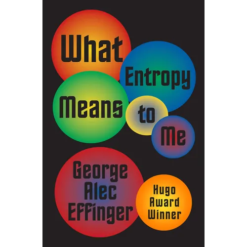 What Entropy Means to Me