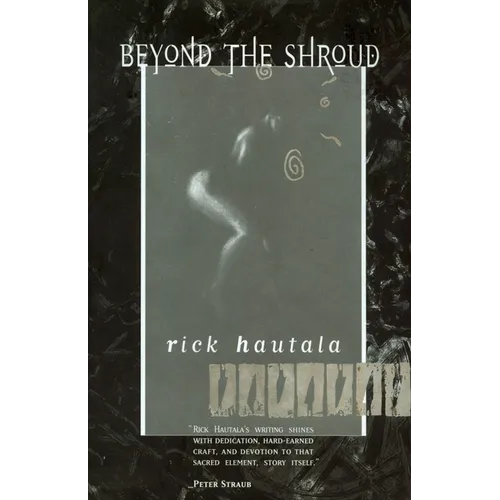 Beyond the Shroud