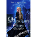 Midnight's Curse: A Cinderella Retelling