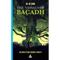 The Vassals of Bacadh