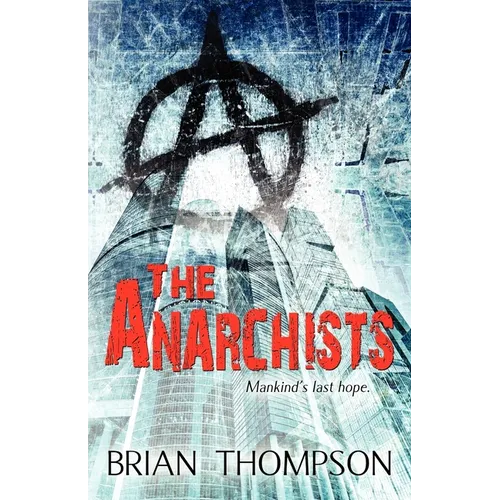 The Anarchists