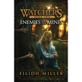Enemies of the Mind: The Watchers Series: Book 2