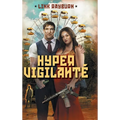HyperVigilanté