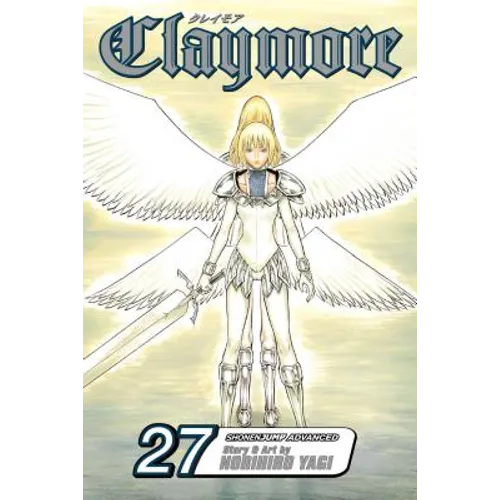 Claymore, Vol. 27: Silver-Eyed Warriors